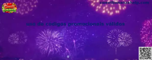Guía sobre uso de códigos promocionais válidos relacionados con Sweet Bonanza