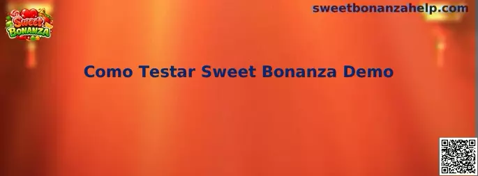 Guía para testar Sweet Bonanza Demo y conocer sus funciones