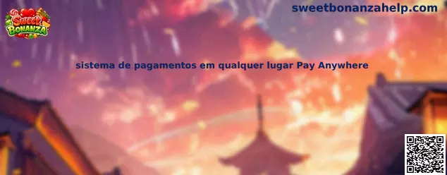 Guía sobre sistema de pagamentos em qualquer lugar Pay Anywhere
